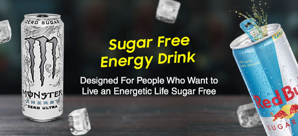Sugar Free Energy Drink - Designed For People Who Want to Live an Energetic Life Sugar Free
