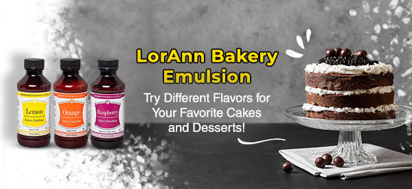 LorAnn Bakery Emulsion - Try Different Flavors for Your Favorite Cakes and Desserts!