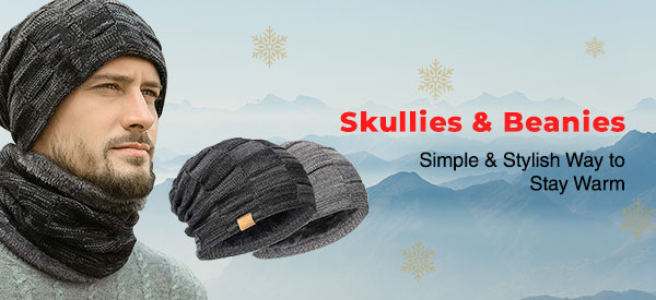 Skullies & Beanies - Simple & Stylish Way to Stay Warm