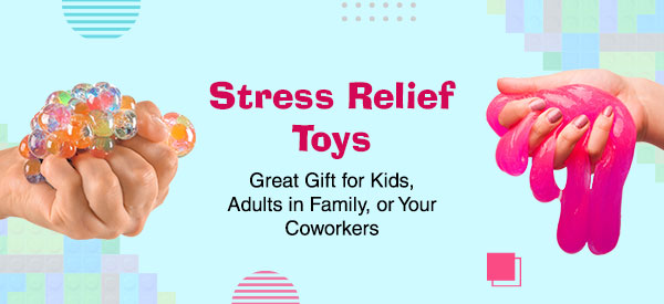 Stress Relief Toys - Great Gift for Kids, Adults in Family, or Your Coworkers