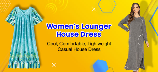 Women’s Lounger House Dress - Cool, Comfortable, Lightweight Casual House Dress