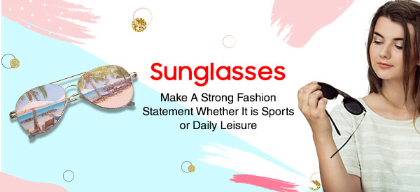 Sunglasses - Make A Strong Fashion Statement Whether It is Sports or Daily Leisure