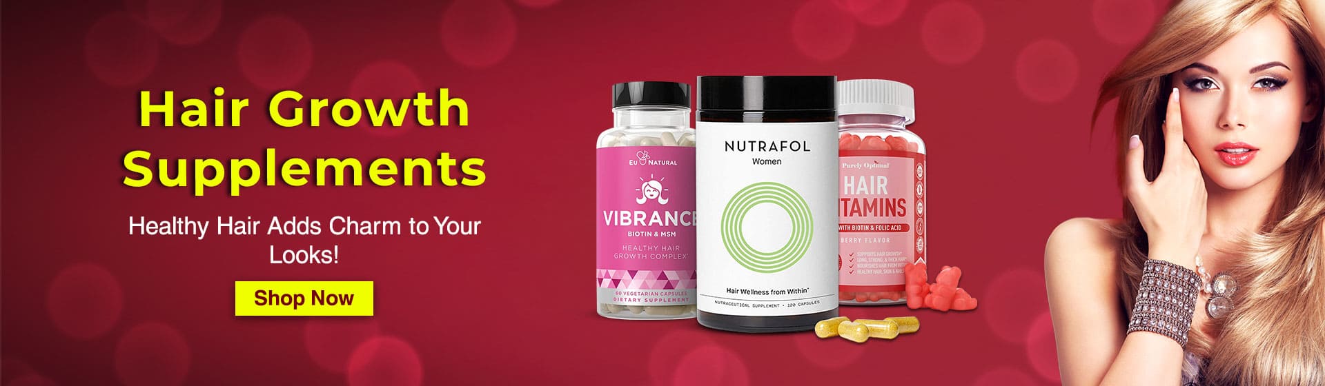 Hair Growth Supplements - Healthy Hair Adds Charm to Your Looks